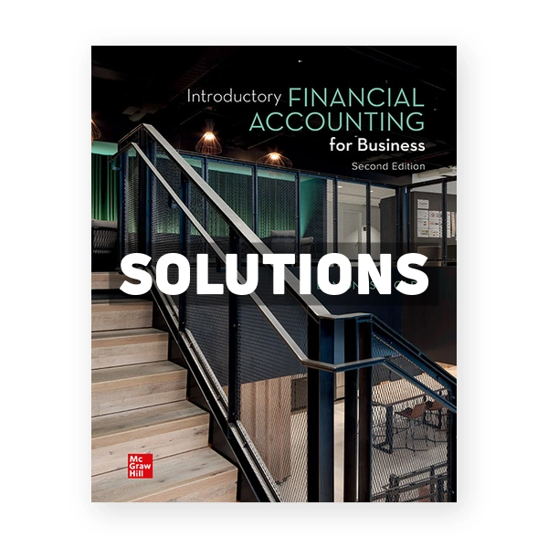 Introductory Financial Accounting for Business 2nd edition Edmonds Solutions Manual