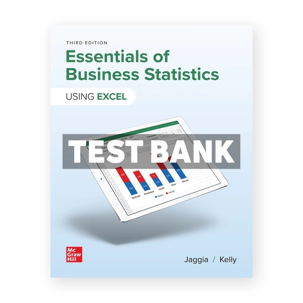 Essentials of Business Statistics 3rd edition Jaggia Test Bank