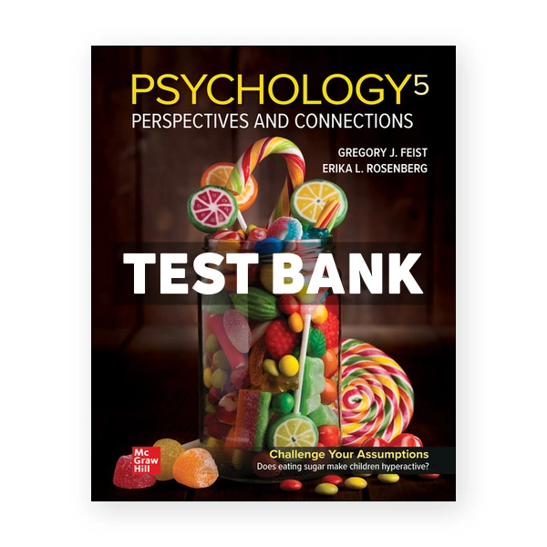 Psychology Perspectives and Connections 5th edition Feist Test Bank
