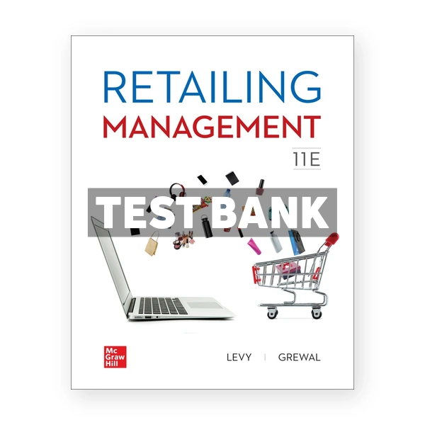 Retailing Management 11th edition Levy Test Bank