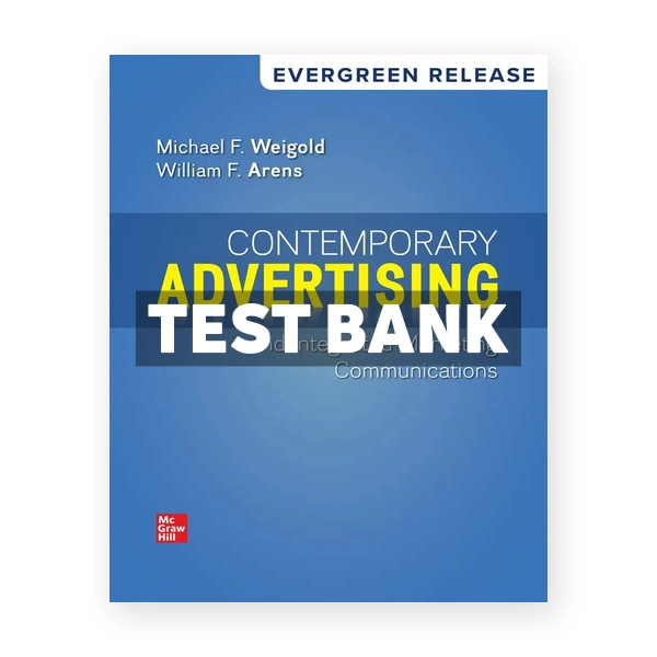 Contemporary Advertising 2026 Release 1st edition Weigold Test Bank