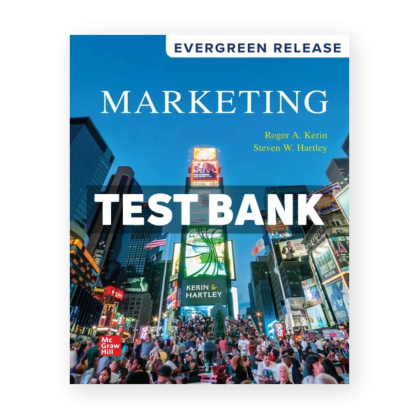 Marketing 2025 Release 1st edition Kerin Test Bank