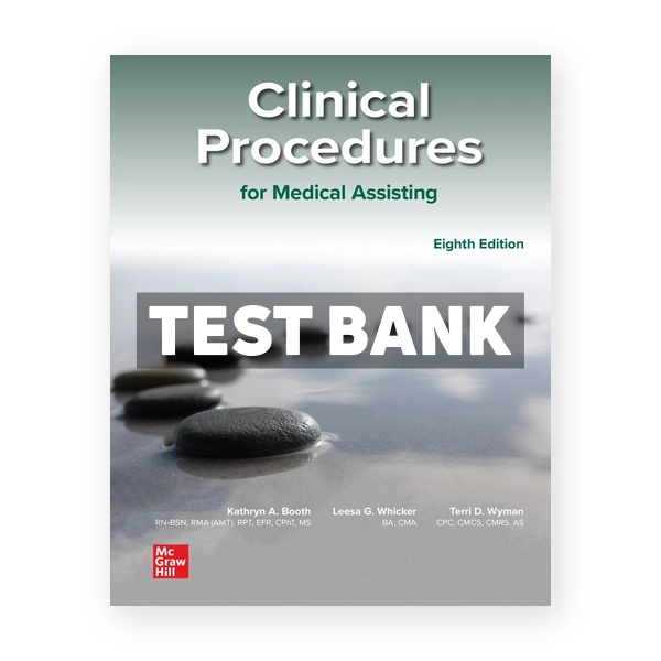 Medical Assisting 8th edition Booth Test Bank