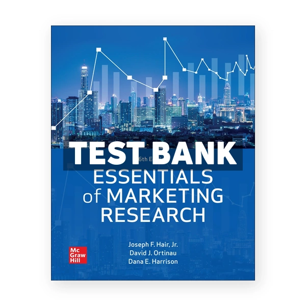 Essentials of Marketing Research 6th edition Hair Test Bank