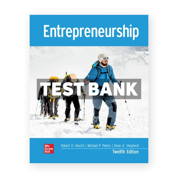 Entrepreneurship 12th edition Hisrich Test Bank