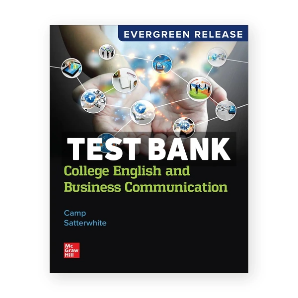 College English and Business Communication 2025 Release 1st edition Camp Test Bank