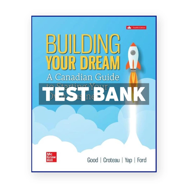 BUILDING YOUR DREAM (Canadian) 12th edition Good Test Bank