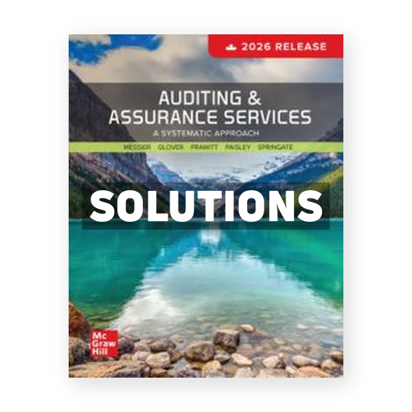 Auditing And Assurance Services 2026 (Canadian) 1st edition Messier Solutions Manual