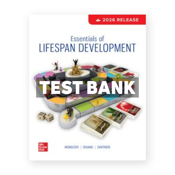 Essentials Of Lifespan Development 2026 (Canadian) 1st edition Mondloch Test Bank