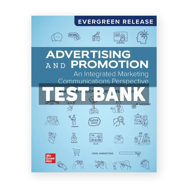 Advertising and Promotion - An Integrated Marketing Communications Perspective 13 2026 Release 1st edition Belch Test Bank