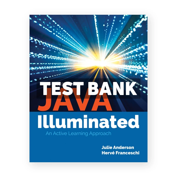 Java Illuminated 5th edition Anderson Test Bank