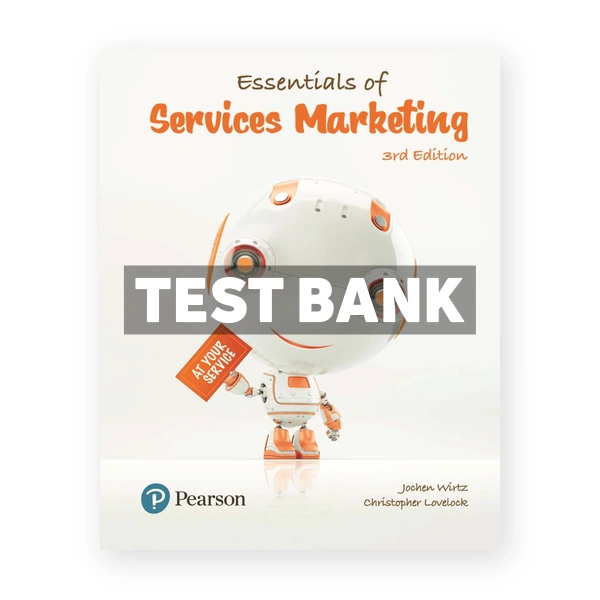 Essentials of Services Marketing 3rd edition Wirtz Test Bank