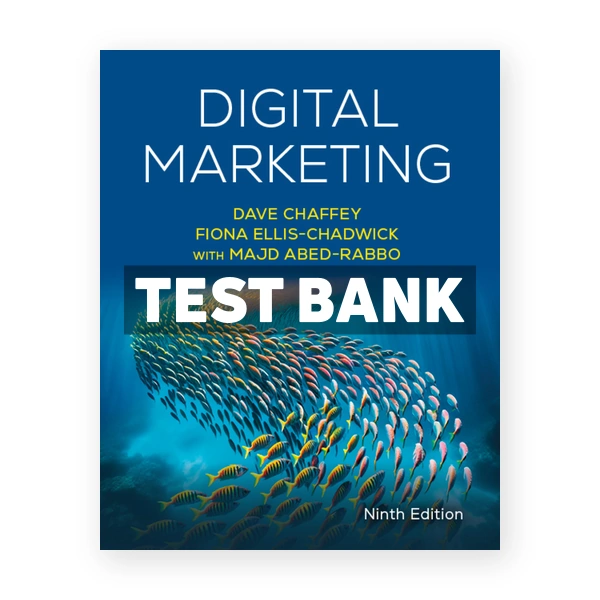 Digital Marketing 9th edition Chaffey Test Bank