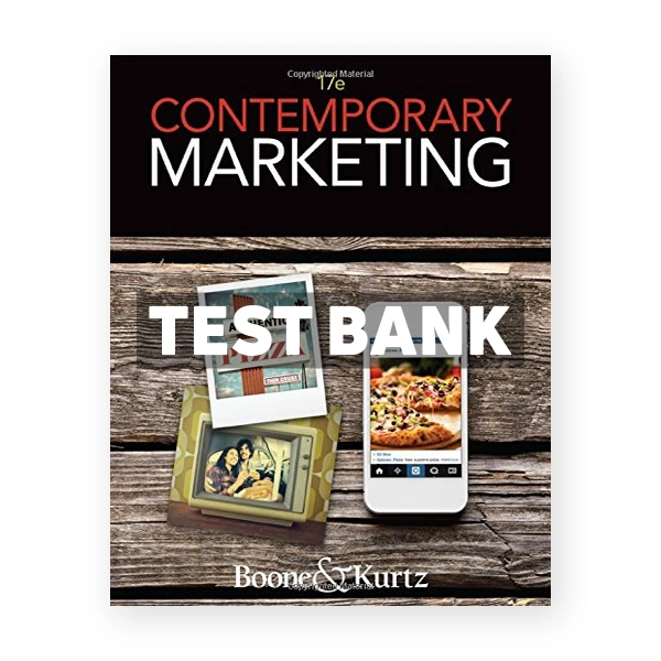 Contemporary Marketing 17th edition Boone Test Bank
