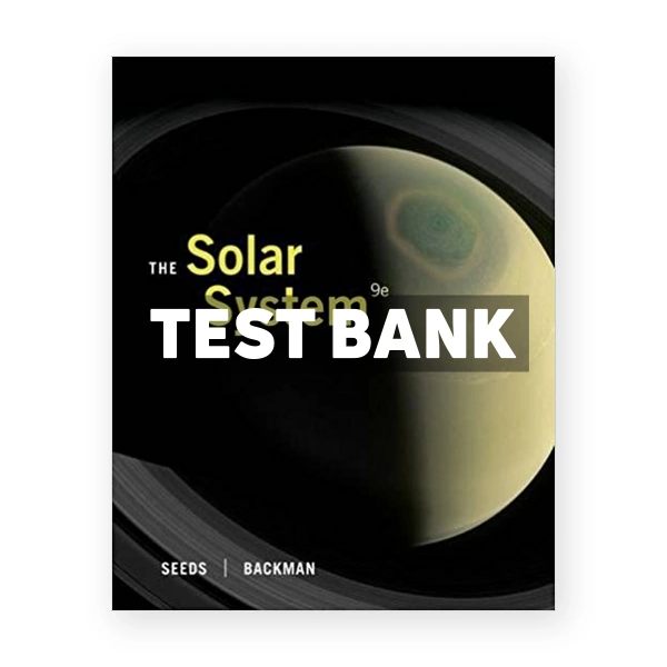 Solar System 9th edition Seeds Test Bank