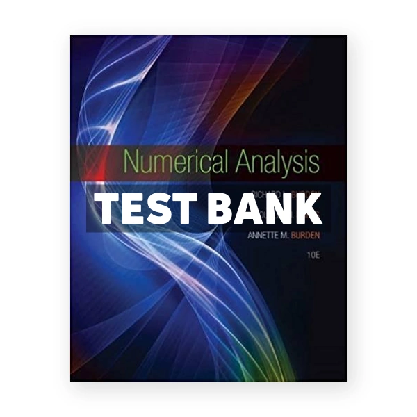 Numerical Analysis 10th edition Burden Test Bank