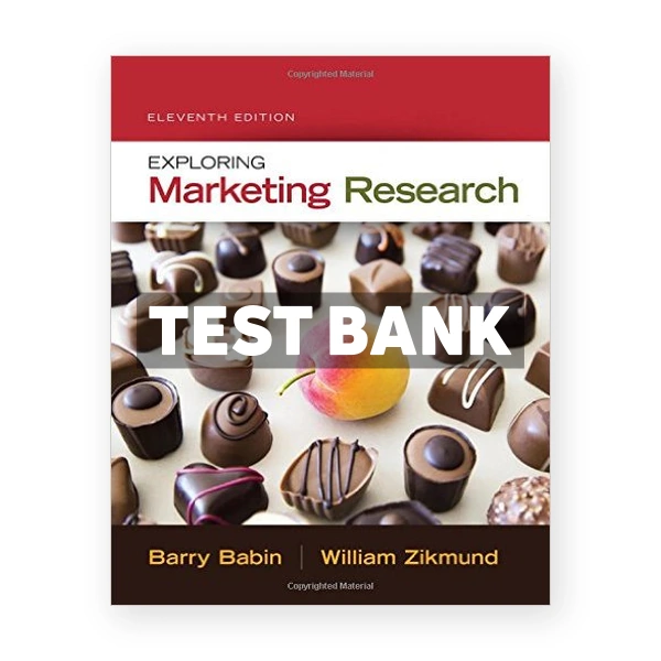 Exploring Marketing Research 11th edition Babin Test Bank