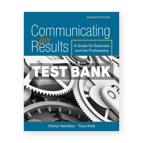 Communicating for Results 11th edition Hamilton Test Bank