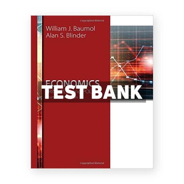 Economics Principles and Policy 13th edition Baumol Test Bank