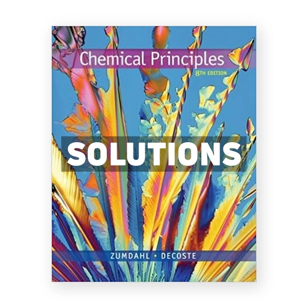 Chemical Principles 8th edition Zumdahl Solutions Manual