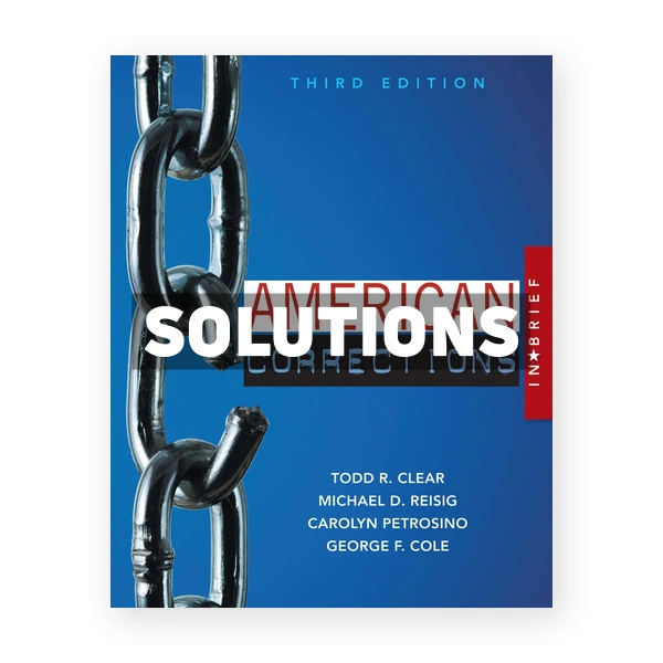 American Corrections in Brief 3rd edition Clear Solutions Manual
