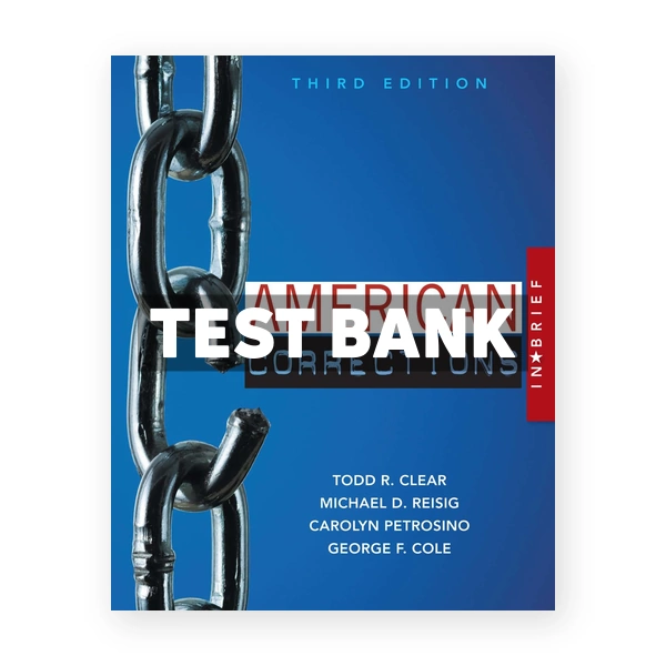 American Corrections in Brief 3rd edition Clear Test Bank