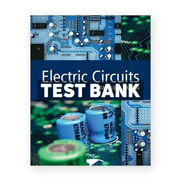 Electric Circuits 1st edition Kang Test Bank