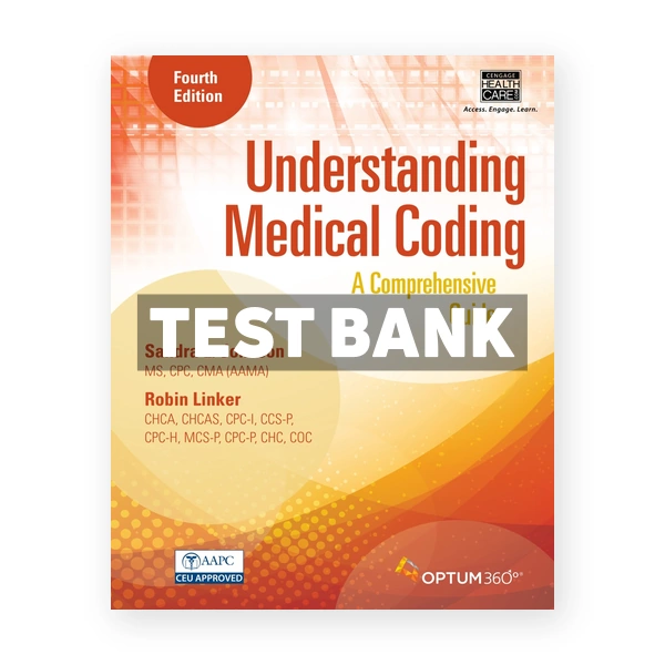 Understanding Medical Coding A Comprehensive Guide 4th edition Johnson Test Bank