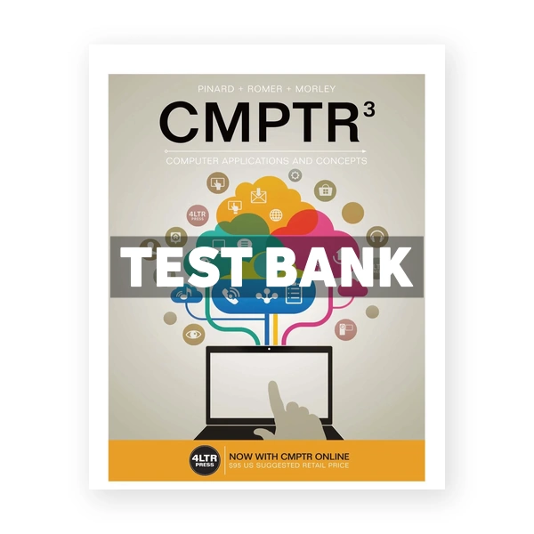 CMPTR 3rd edition Pinard Test Bank