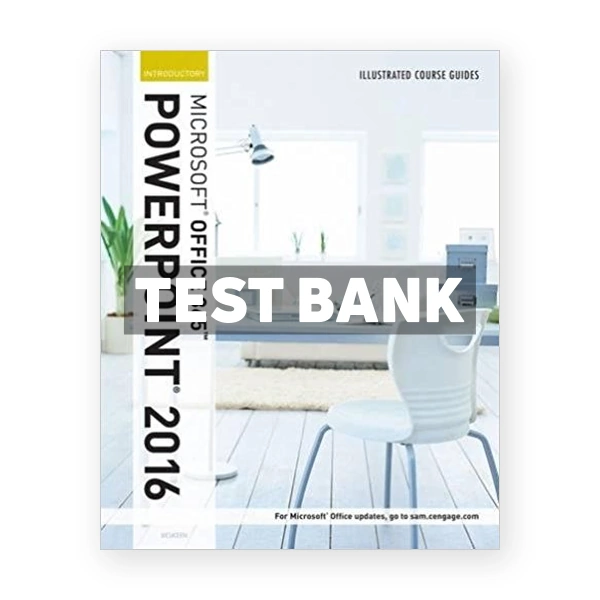 Illustrated Course Guide Microsoft Office 365 and PowerPoint 2016 Introductory Spiral bound Version 1st edition Beskeen Test Bank