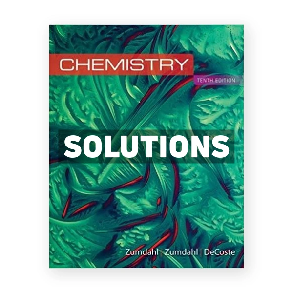 Chemistry 10th edition Zumdahl Solutions Manual