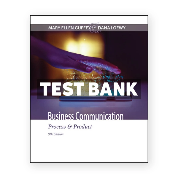 Business Communication 9th edition Guffey Test Bank