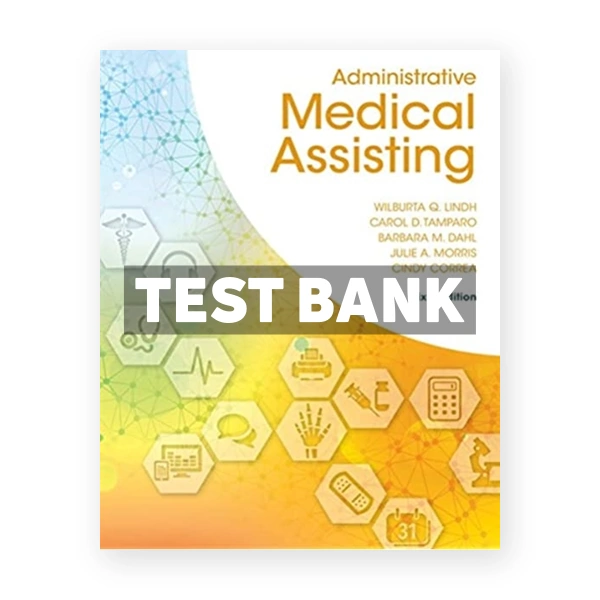 Administrative Medical Assisting 6th edition Lindh Test Bank