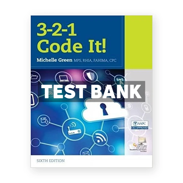 3 2 1 Code It 6th edition Green Test Bank