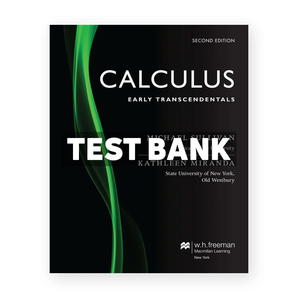Calculus Early Transcendentals 2nd edition Sullivan Test Bank