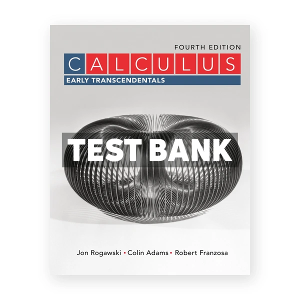 Calculus Early Transcendentals 4th edition Rogawski Test Bank