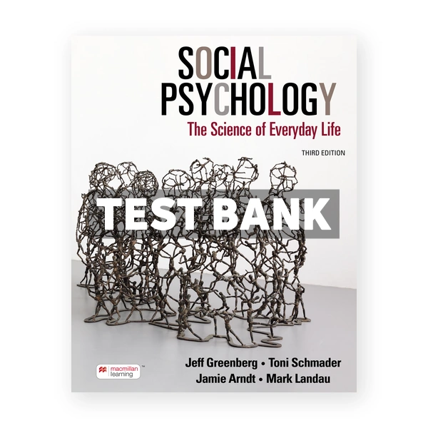 Social Psychology 3rd edition Greenberg Test Bank