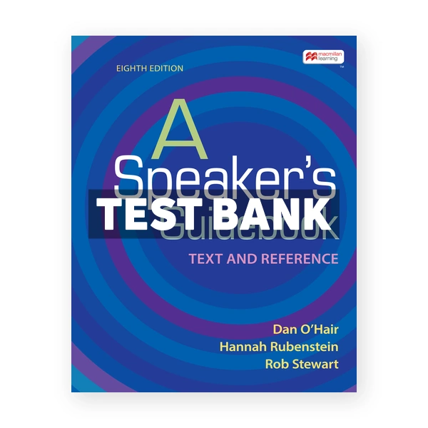 Speakers Guidebook 8th edition Ohair Test Bank