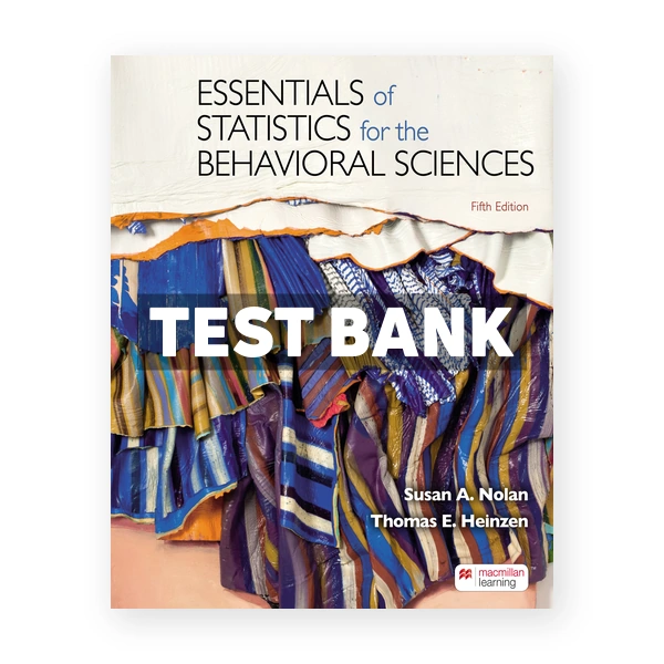 Essentials of Statistics for the Behavioral Sciences 5th edition Nolan Test Bank