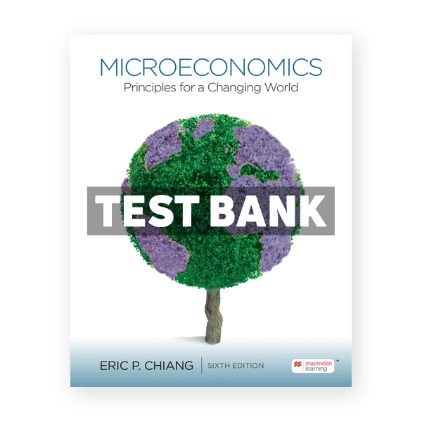 Microeconomics 6th edition Chiang Test Bank