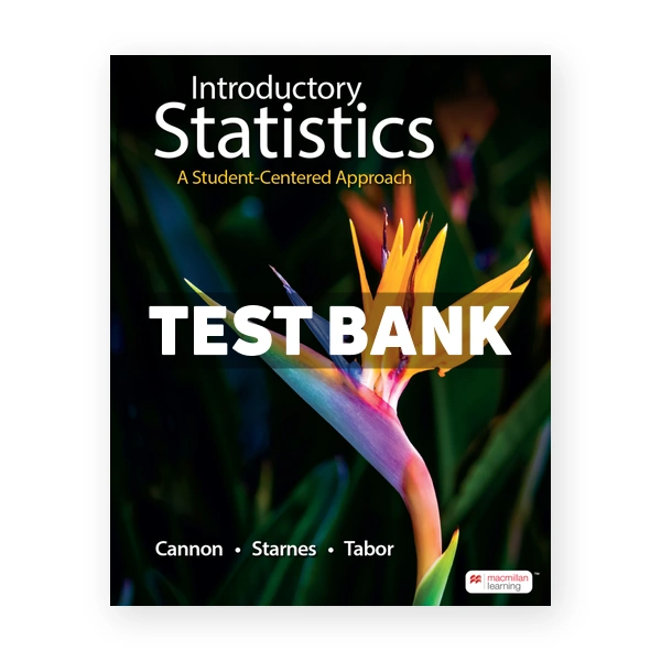 Introductory Statistics 1st edition Cannon Test Bank