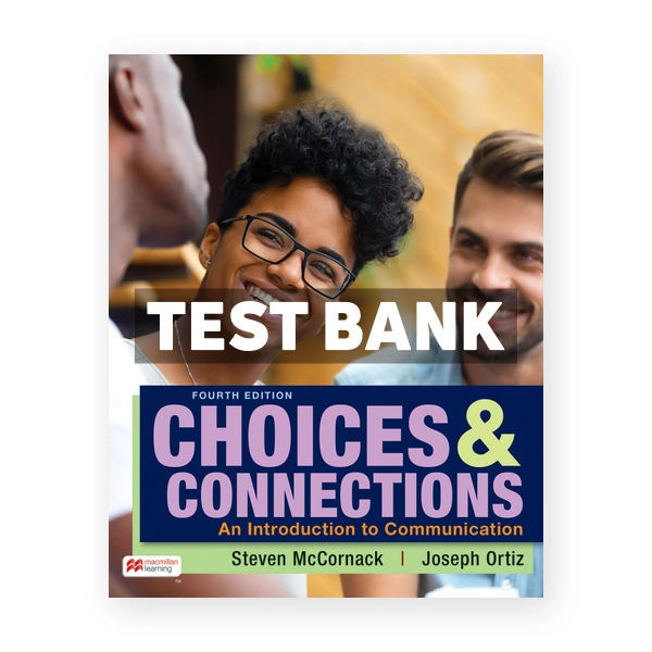 Choices & Connections 4th edition McCornack Test Bank