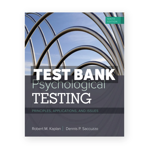 Psychological Testing 9th edition Kaplan Test Bank