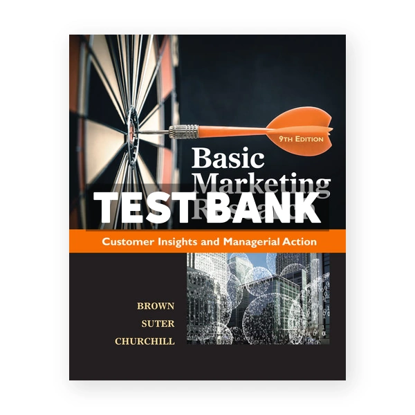 Basic Marketing Research 9th edition Brown Test Bank