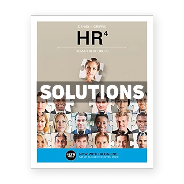 HR 4th edition DeNisi Solutions Manual