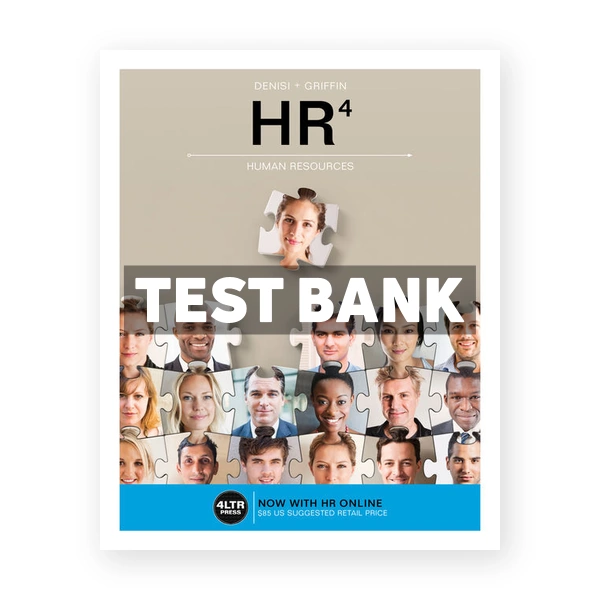HR 4th edition DeNisi Test Bank