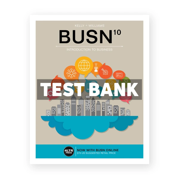 BUSN 10th edition Kelly Test Bank