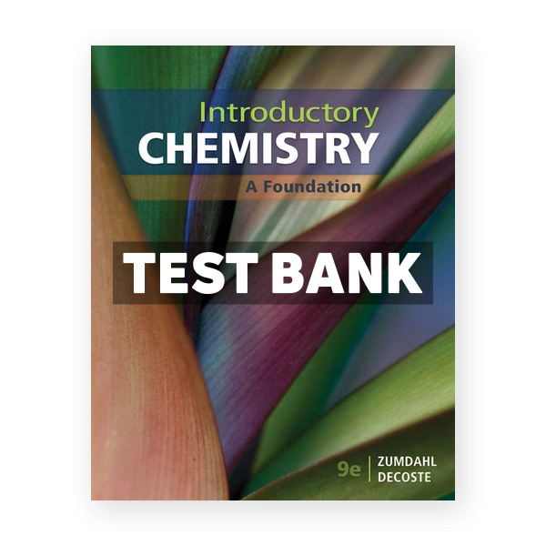 Introductory Chemistry 9th edition Zumdahl Test Bank