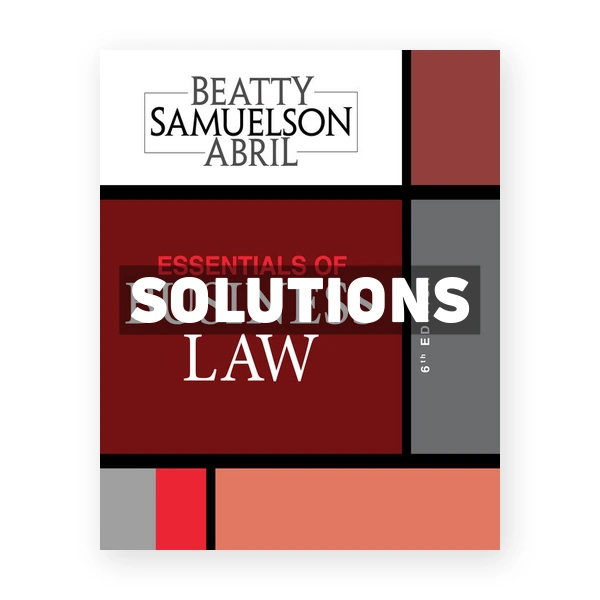 Essentials of Business Law 6th edition Beatty Solutions Manual
