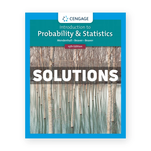 Introduction to Probability and Statistics 15th edition Mendenhall Solutions Manual